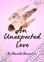 An unexpected love libro