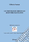 Le cronologie originali di Ettore Bastianini libro