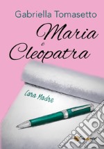 Maria e Cleopatra libro