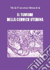 Il tumore della cervice uterina libro