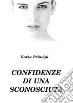 Confidenze di una sconosciuta