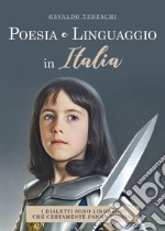 Poesia e linguaggio in Italia libro