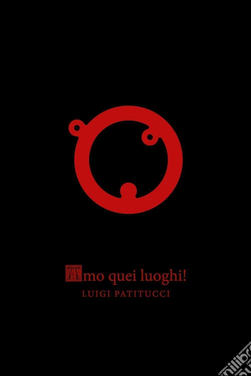 Amo quei luoghi!