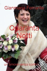 Quaranta notti