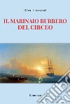 Il marinaio burbero del Circeo libro