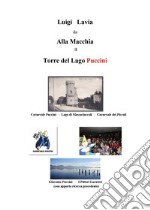 Da alla Macchia a Torre del Lago Puccini libro