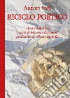 Riciclo poetico libro di Raccagni M. (cur.)
