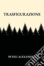 Trasfigurazione libro