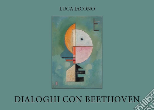 Dialoghi con Beethoven