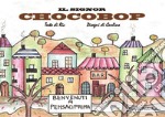 Il signor Chocobop libro