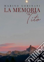 La memoria di Tito libro usato