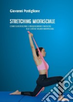 Stretching Miofasciale libro usato