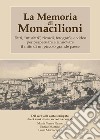 La memoria di Monacilioni libro