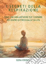 I segreti della respirazione libro