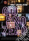 Giorno zero libro di Volponi Rita