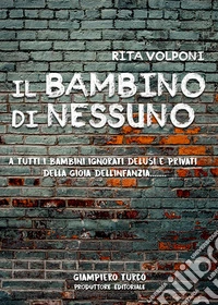 Il bambino di nessuno