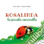 Rosalinda la piccola coccinella libro