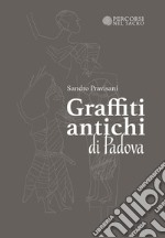 Graffiti Antichi di Padova libro usato