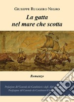 La gatta nel mare che scotta libro