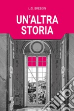 Un'altra storia libro