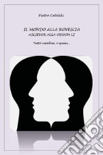 Il mondo alla rovescia libro