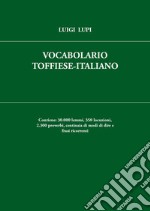Vocabolario toffiese-Italiano libro