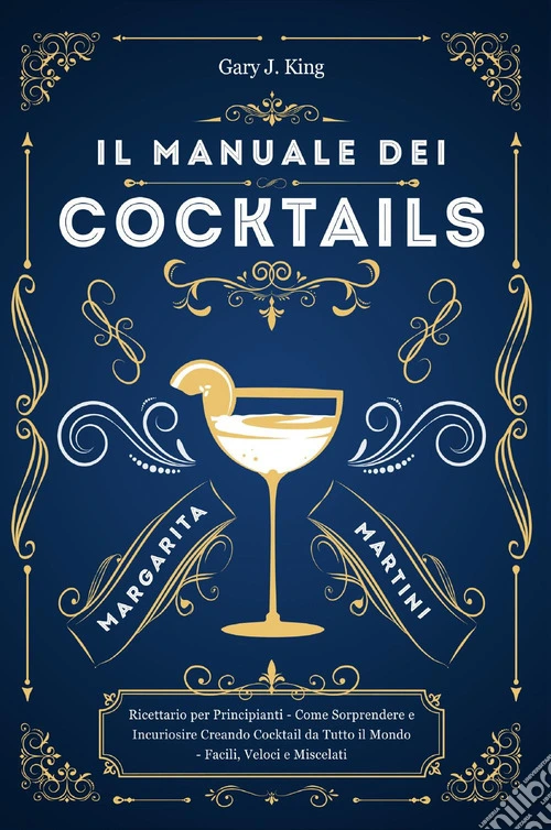 Il manuale dei cocktails