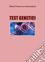 Test Genetici libro usato