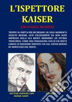 L'ispettore Kaiser libro