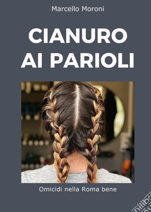 Cianuro ai Parioli