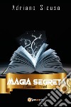 Magia segreta e i racconti di Frued. Vol. 2 libro di Sicuso Adriano