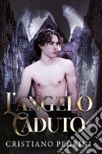 L'angelo caduto libro