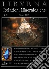 Relazioni mineralogiche. Libvrna. Vol. 9 libro di Bonifazi Marco