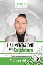 L'alimentazione del calciatore