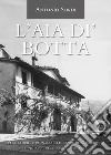 L'aia di' Botta libro