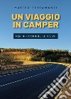 Un viaggio in camper per ri-scoprire sé stessi libro