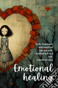Emotional healing