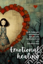 Emotional healing libro