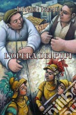 L`opera dei pupi libro usato