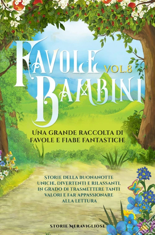 Favole per Bambini. Vol. 8