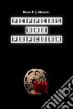 Peppers and popcorn libro