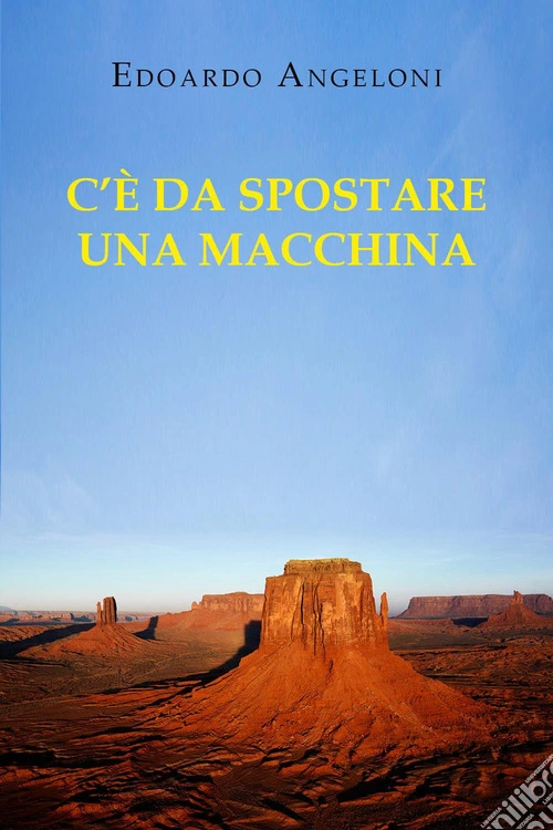 C'è da spostare una macchina