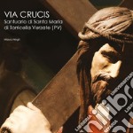 Via Crucis. Santuario di Santa Maria di Torricella Verzate (PV) libro