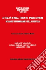 Attualità di Marx, teoria del valore-lavoro e degrado termodinamico della biosfera