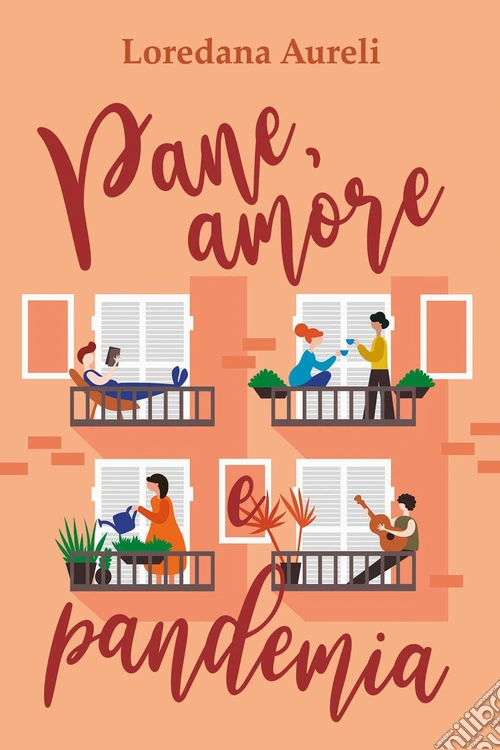 Pane, amore e pandemia