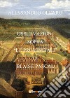 Osservazioni sopra «Le Provinciali» di Blaise Pascal libro di Olearo Alessandro