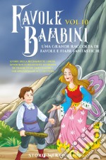 Favole per Bambini. Vol. 5 libro