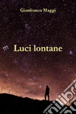 Luci lontane