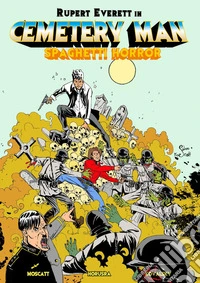 Cemetery Man. The return of the living dead libro