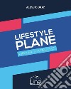 Lifestyle plane. Crea la tua routine libro